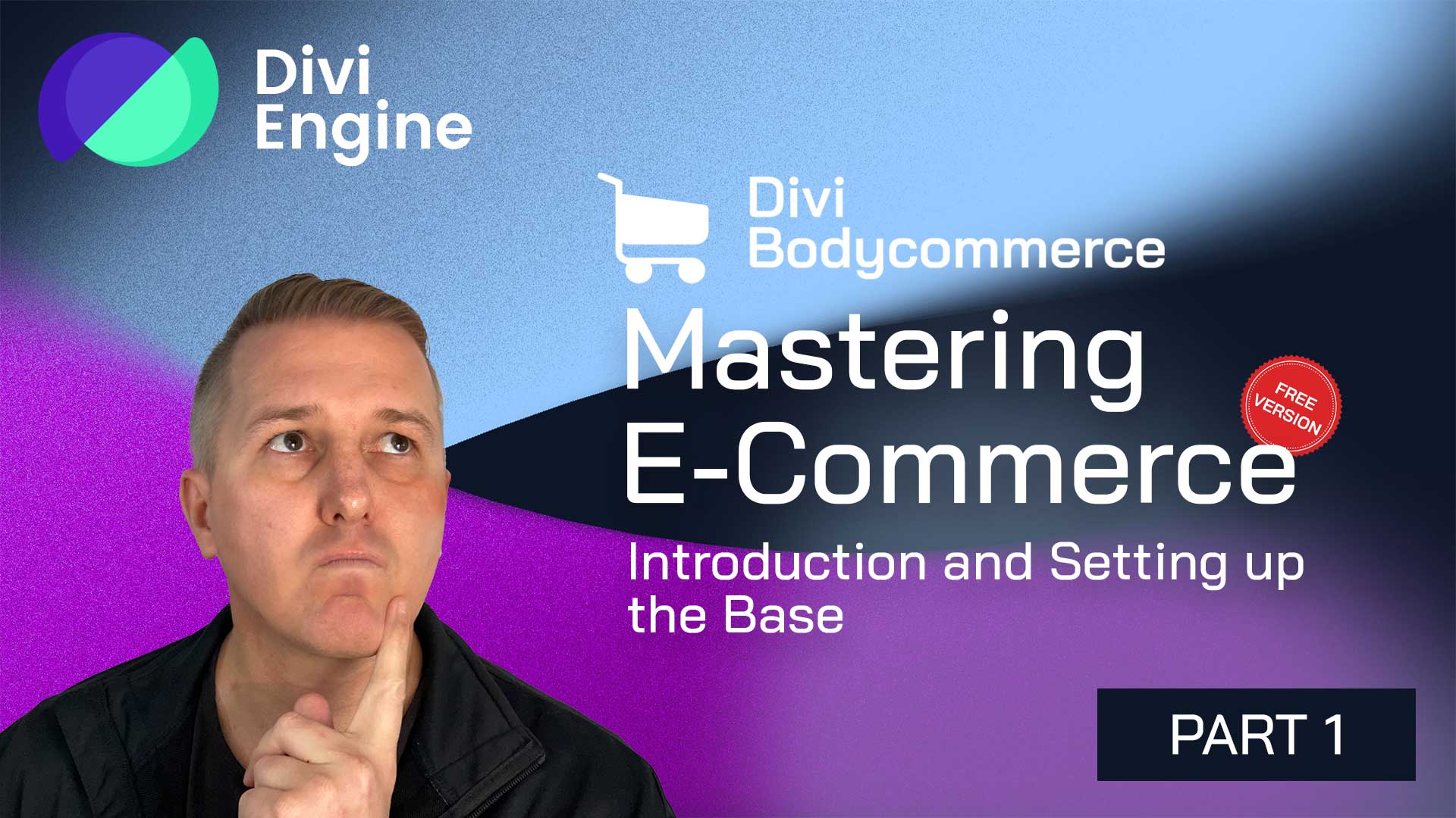 Mastering E-commerce with Divi BodyCommerce - Part 1: Welcome and Course Overview