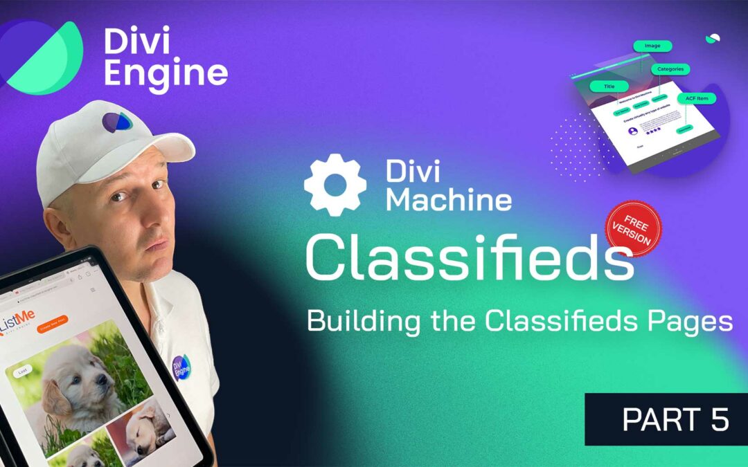 Divi Machine Classifieds – Part 5: Building the Classifieds Pages