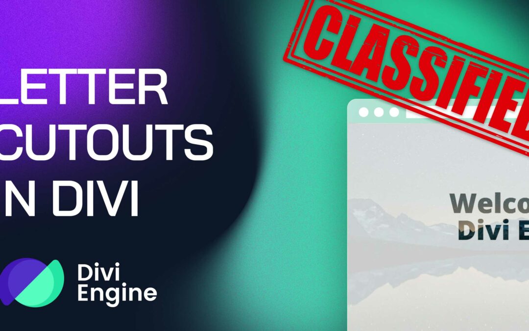 Divi Secret Features Tutorial – Crafting Text Cutout Effects on Backgrounds in Divi