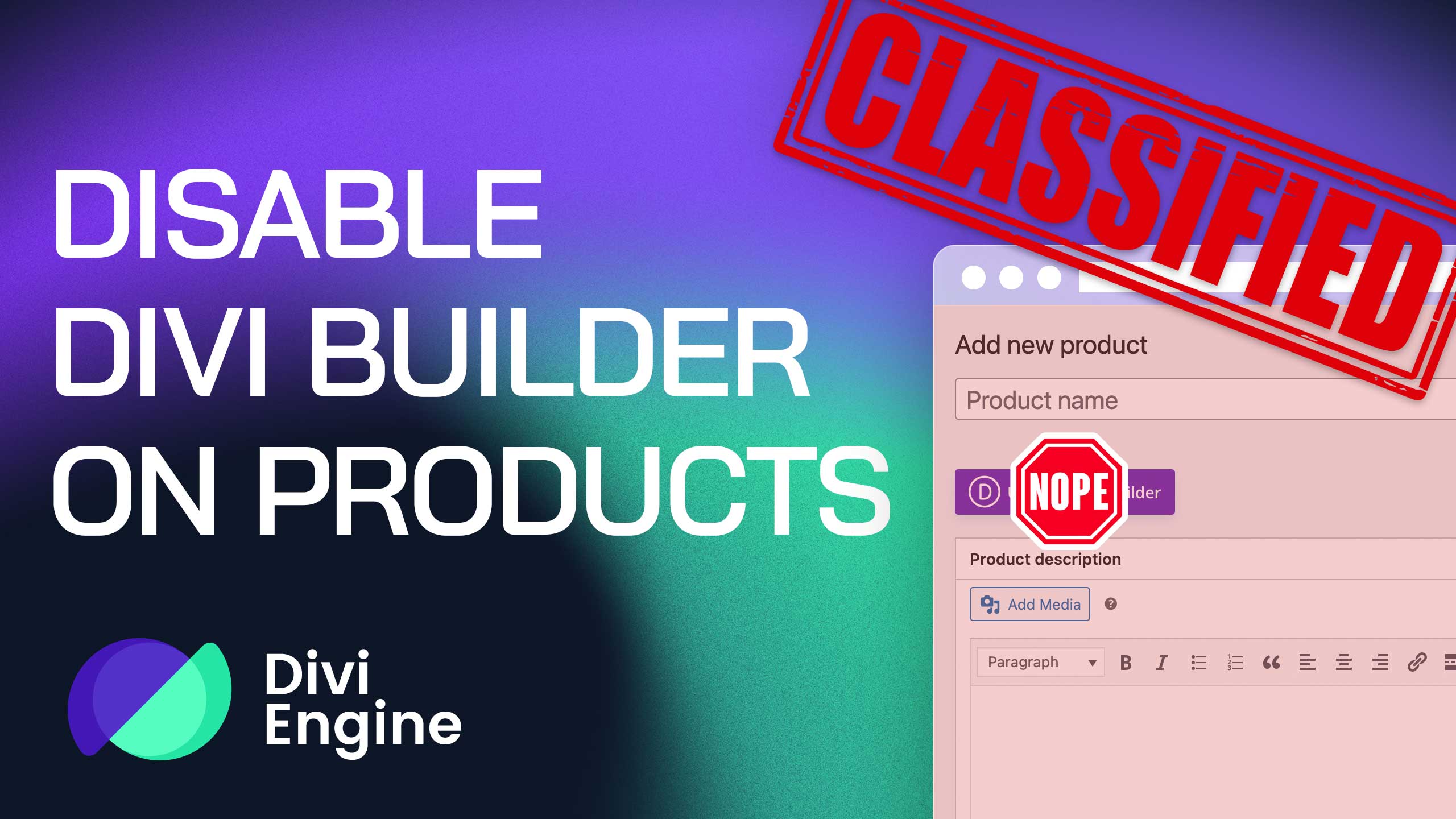 Divi Secret Features Tutorial – Disabling Divi Builder on WooCommerce Products