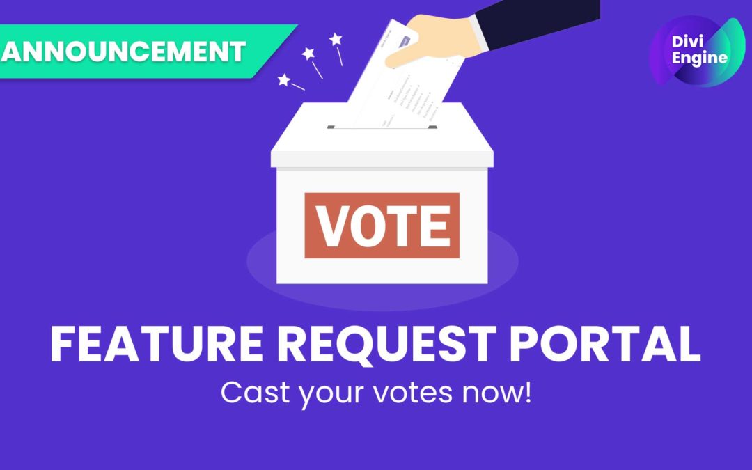 Announcing the Divi Engine Feature Requests portal
