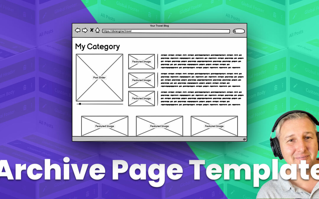 Divi Theme Builder: A Complete Guide to Creating a Dynamic Category Archive Page Template