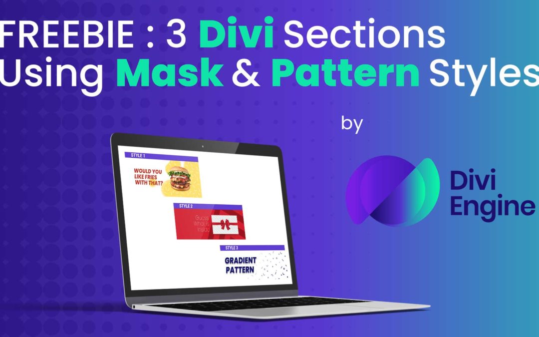 FREE 3 New Divi Mask and Pattern Sections