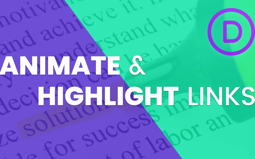 Highlight Links in the Divi Text Module with CSS