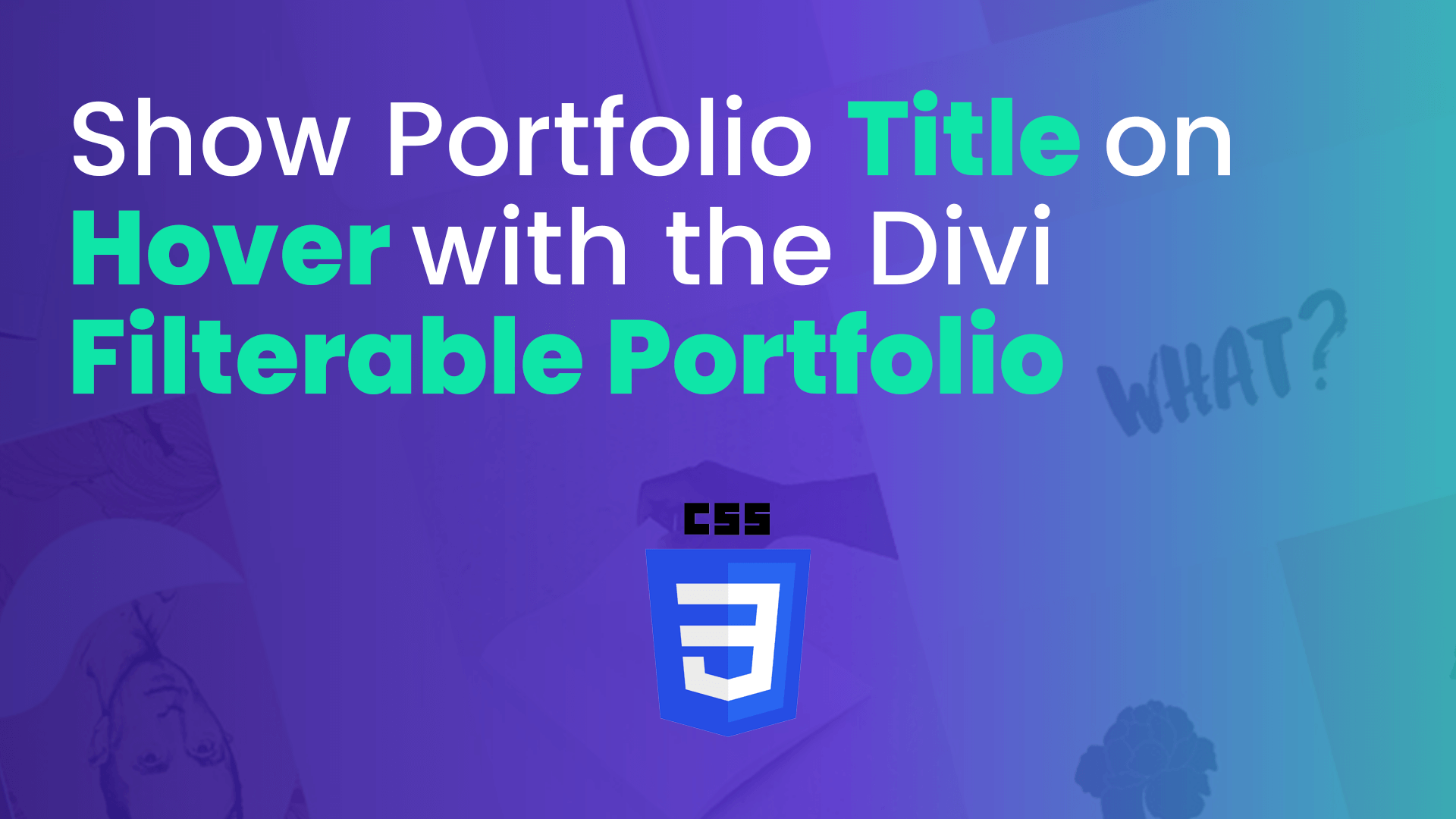 How to Show the Title on Hover with the Divi Portfolio Module