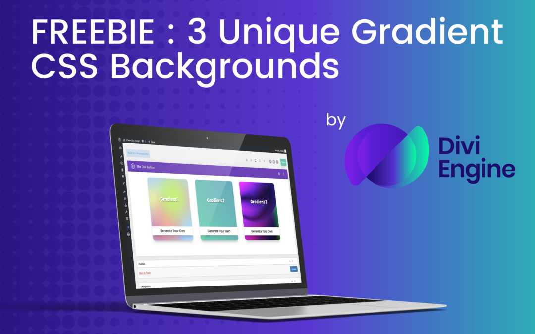 FREE Divi CSS Gradient Backgrounds for any Section, Row, or Module