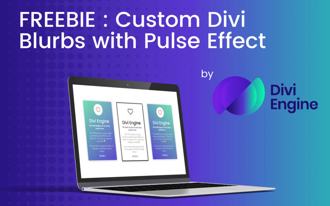 FREE Custom Divi Blurbs layout pack with a Pulse Effect